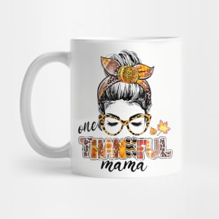 One Thankful Mama Funny Messy Bun Fall Autumn Thanksgiving Mug